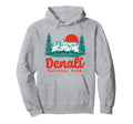 Denali National Park 80S Mountain Hoodie - Fun Novelty Design Men Women - T-Shirt, Sweatshirt, Hoodie