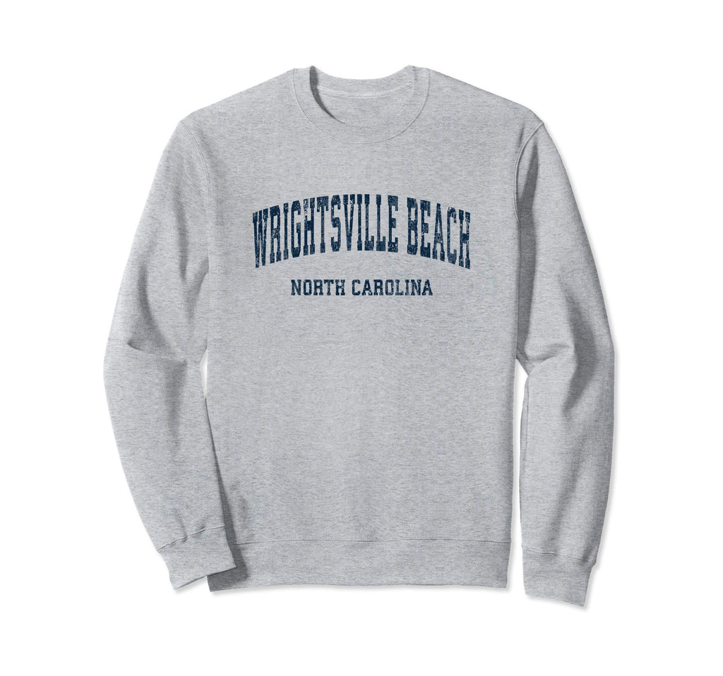 Wrightsville Beach North Carolina Nc Sweatshirt - Unique Graphic Unisex - T-Shirt, Sweatshirt, Hoodie