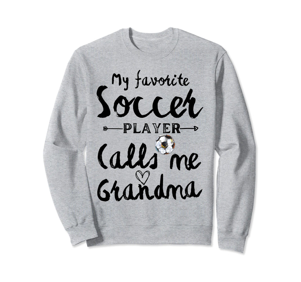 My Favorite Soccer Player Calls Me Sweatshirt - Custom Art Print Men Women - T-Shirt, Sweatshirt, Hoodie