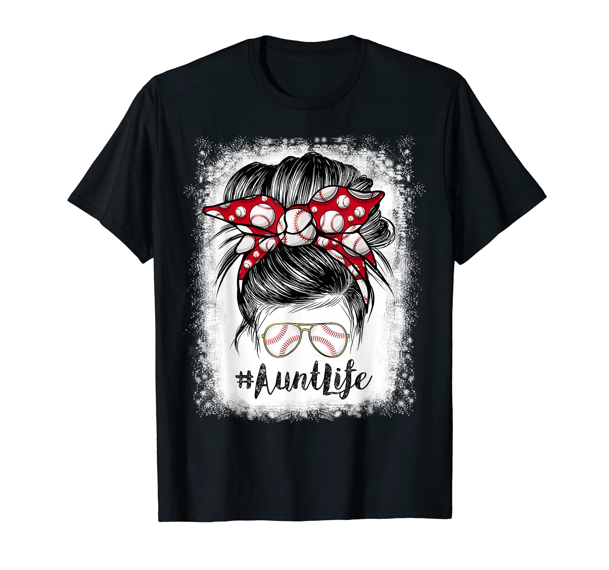 Bleached Baseball Aunt Life Messy Bun T-Shirt - Trendy Graphic Unisex - T-Shirt, Sweatshirt, Hoodie