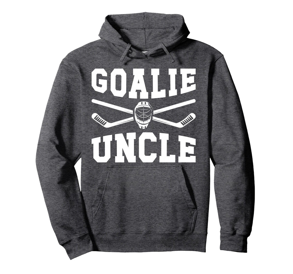 Ice Hockey Goalie Uncle Hockey Hoodie - Graphic Print for Adults - T-Shirt, Sweatshirt, Hoodie