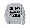 Groovy My Soccer Era Soccer Lovers Sweatshirt - Minimalist Print Unisex - T-Shirt, Sweatshirt, Hoodie
