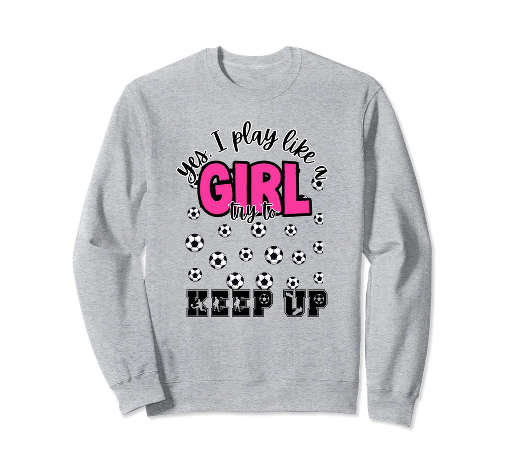 Soccer Soccer Player Soccer Sweatshirt - Graphic Print Men Women - T-Shirt, Sweatshirt, Hoodie
