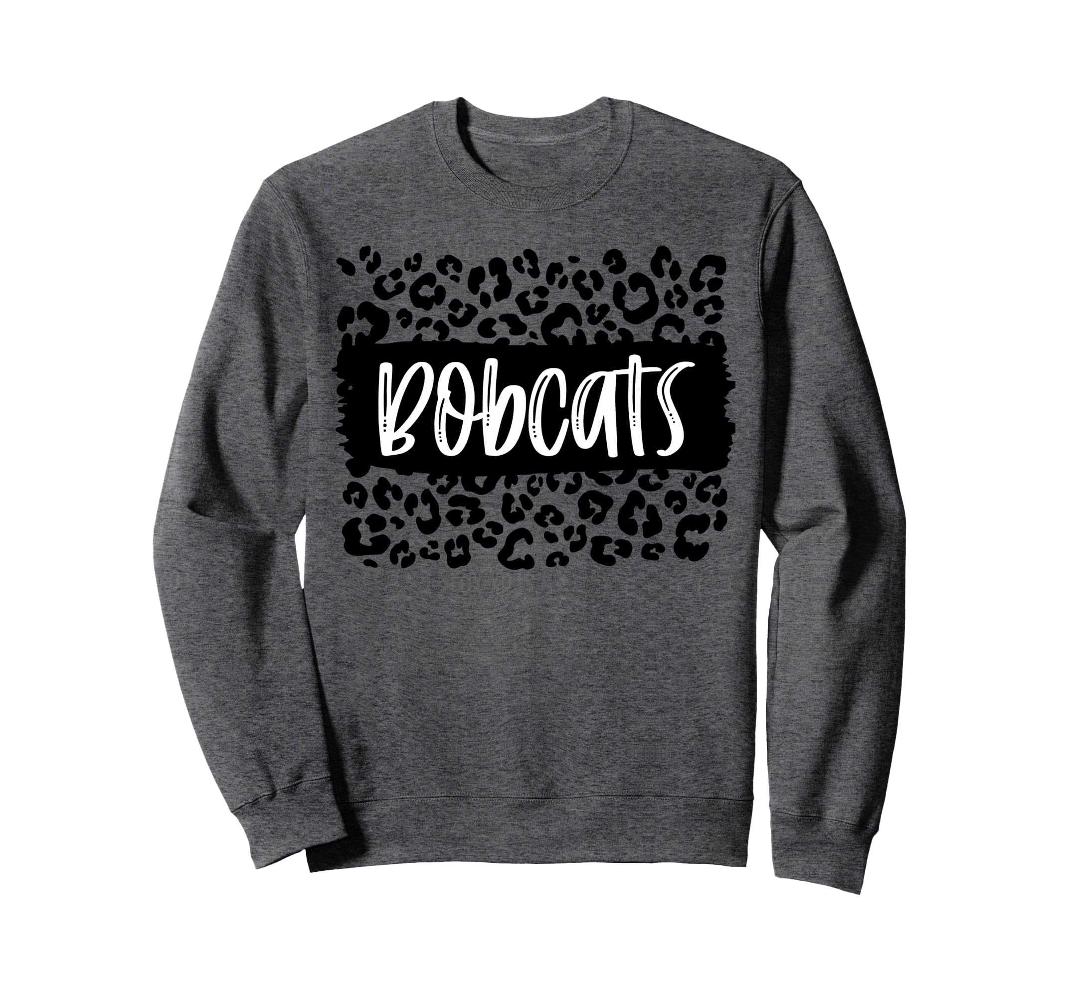 Bobcats Team Mascot School Sweatshirt - Fun Novelty Design Men Women - T-Shirt, Sweatshirt, Hoodie