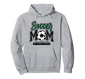 Soccer Mom Green Soccer Player Calls Hoodie - Novelty Apparel for Adults - T-Shirt, Sweatshirt, Hoodie