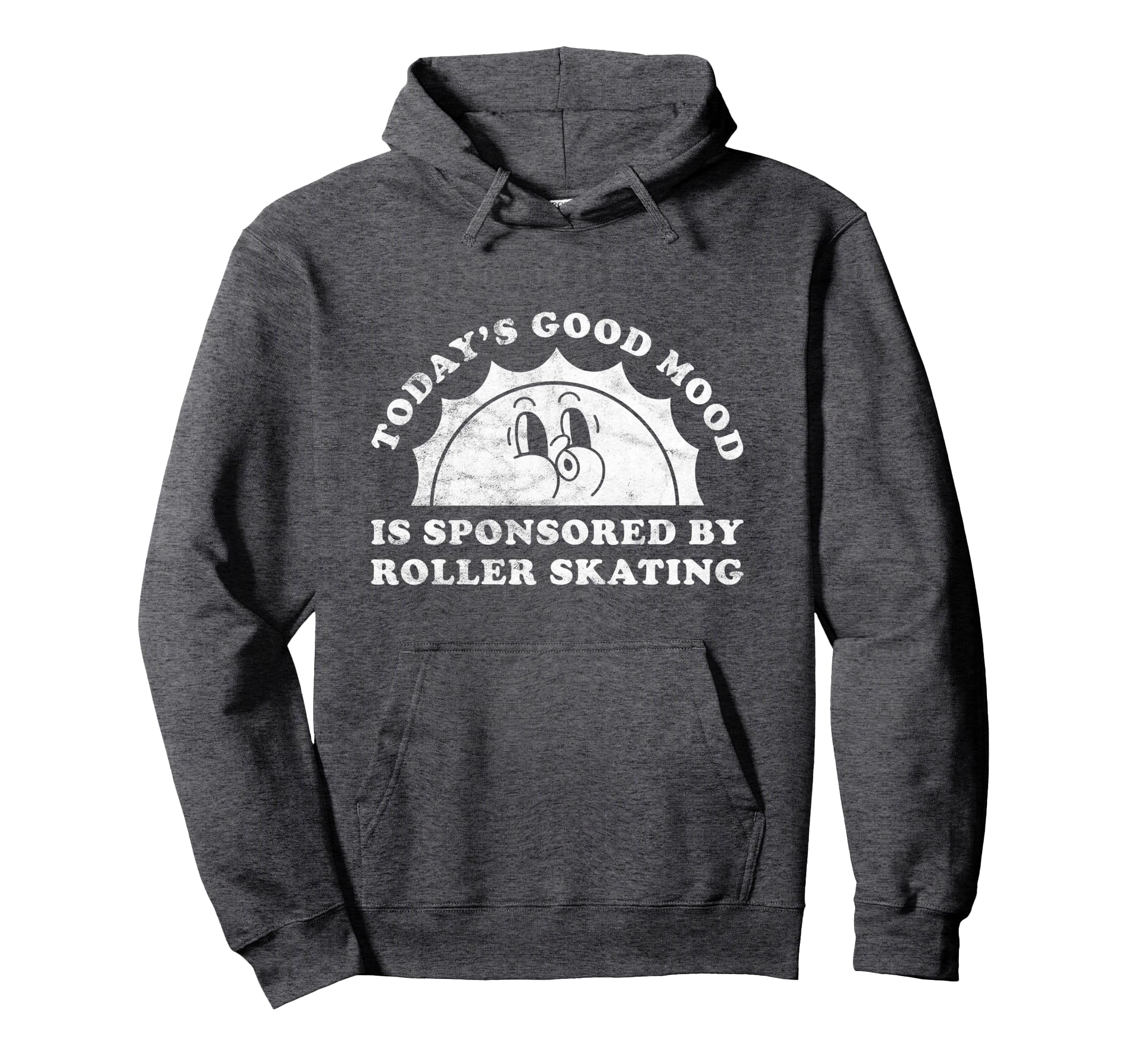 Funny Roller Skating Or Roller Skates Hoodie - Casual Everyday Wear Unisex - T-Shirt, Sweatshirt, Hoodie