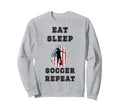 Eat Sleep Soccer Repeat Sarcastic Sweatshirt - Minimalist Print for Adults - T-Shirt, Sweatshirt, Hoodie