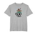 Soccer Mom Soccer And Coffee Kick Sweatshirt - Fun Novelty Design Unisex - T-Shirt, Sweatshirt, Hoodie