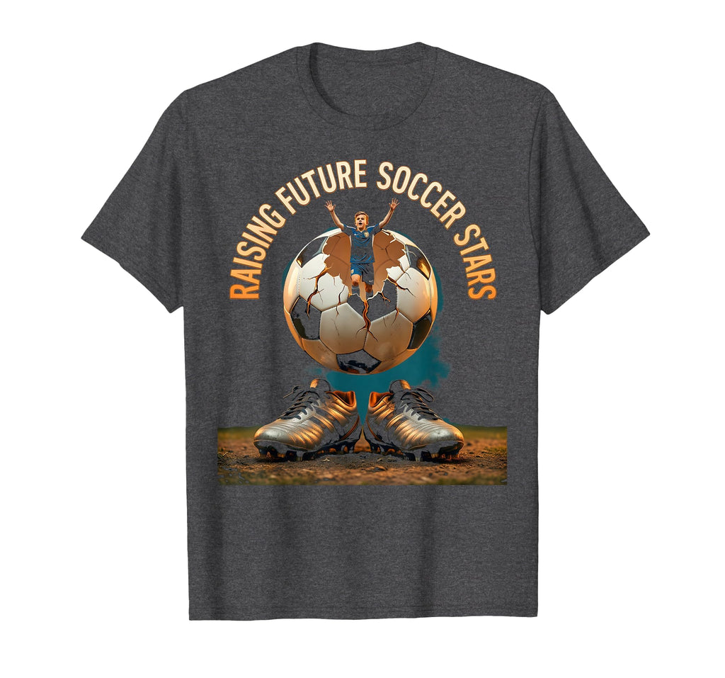 Raising Future Soccer Stars Soccer Dad T-Shirt - Novelty Apparel for Adults - T-Shirt, Sweatshirt, Hoodie