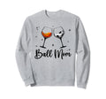 Ball Mom Wine Mom Funny Sweatshirt - Casual Everyday Wear for Adults - T-Shirt, Sweatshirt, Hoodie