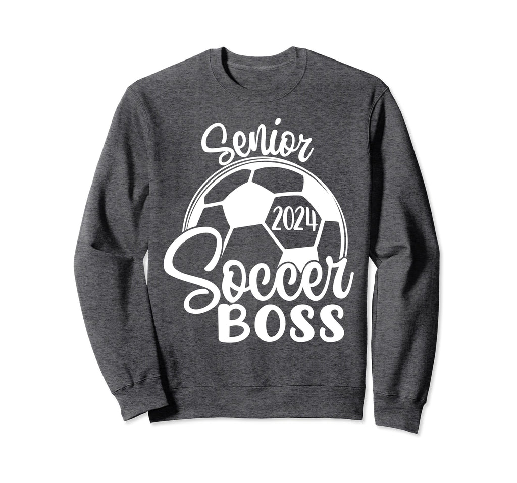 Senior Soccer Boss 2024 Class 2024 Sweatshirt - Minimalist Print Men Women - T-Shirt, Sweatshirt, Hoodie