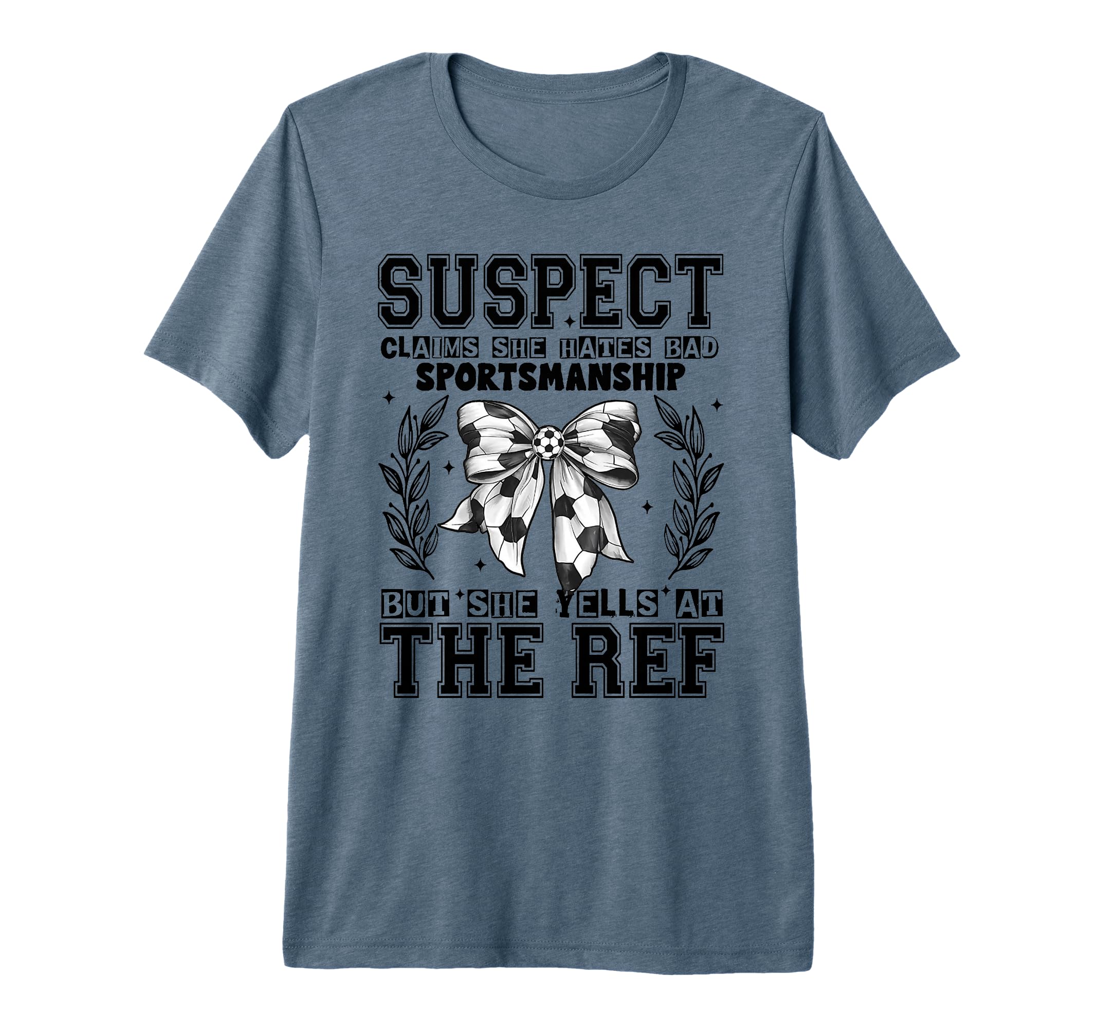 Suspect Claims She Hated Bad T-Shirt - Fun Novelty Design for Adults - T-Shirt, Sweatshirt, Hoodie