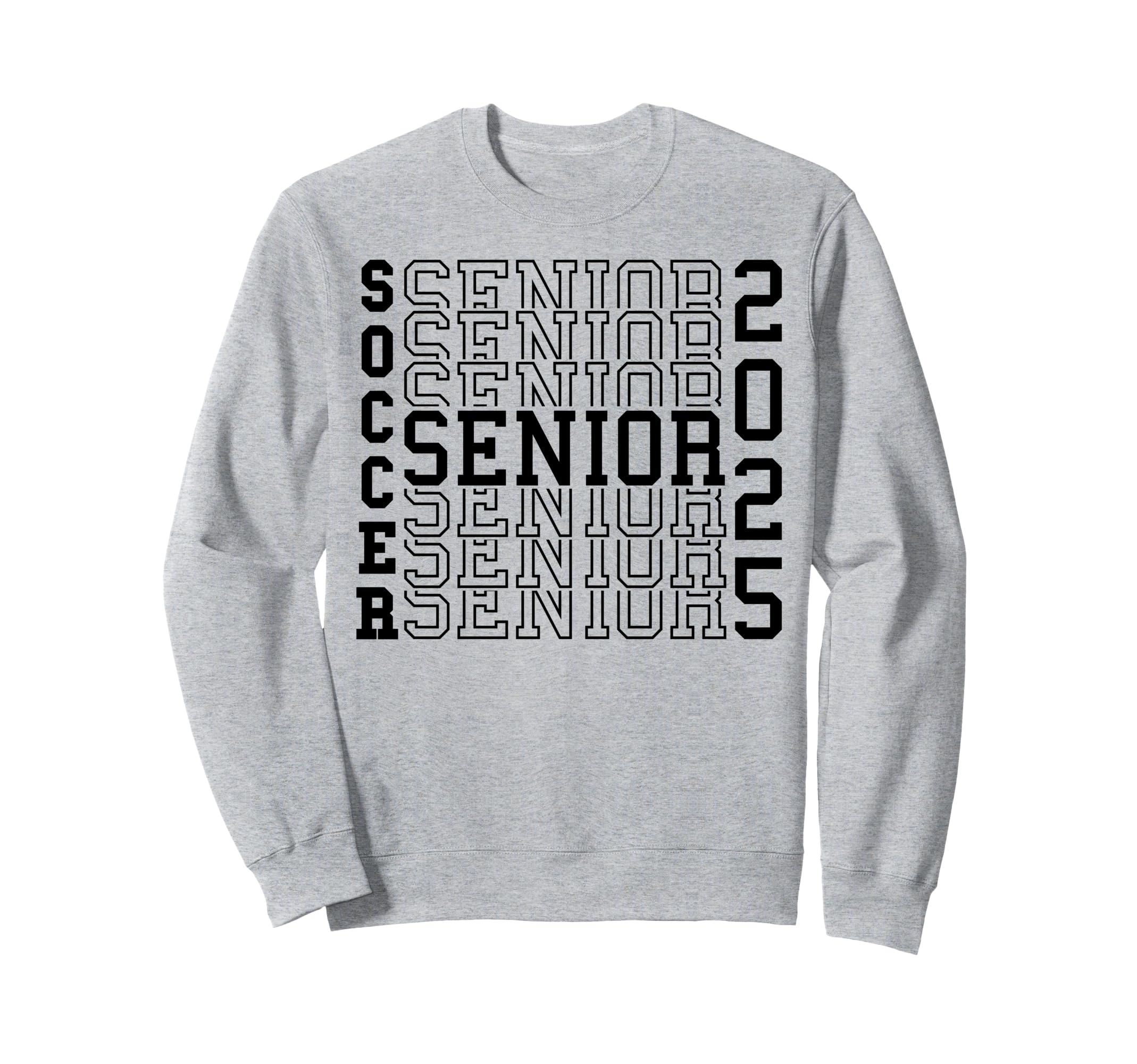 Soccer Senior Night Soccer Sweatshirt - Casual Everyday Wear Men Women - T-Shirt, Sweatshirt, Hoodie