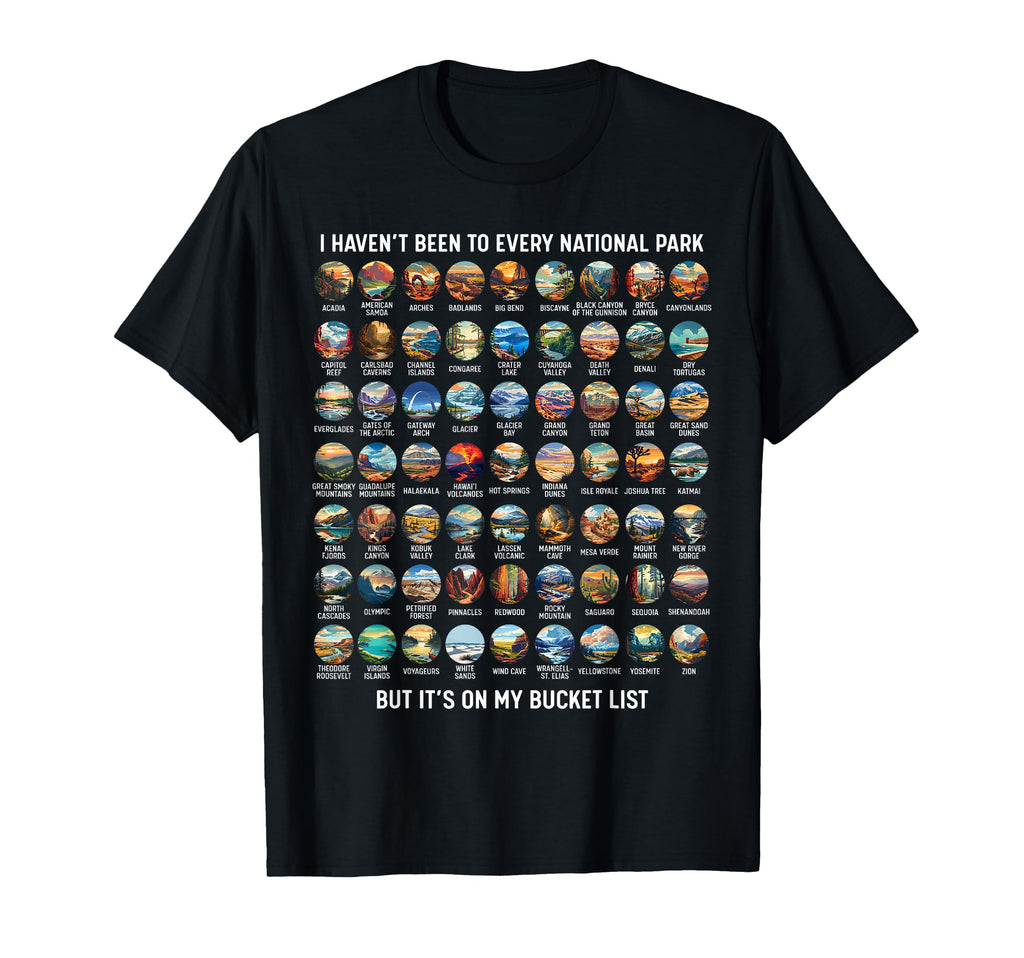 All Us National Park Checklist Bucket T-Shirt - Custom Art Print Men Women - T-Shirt, Sweatshirt, Hoodie