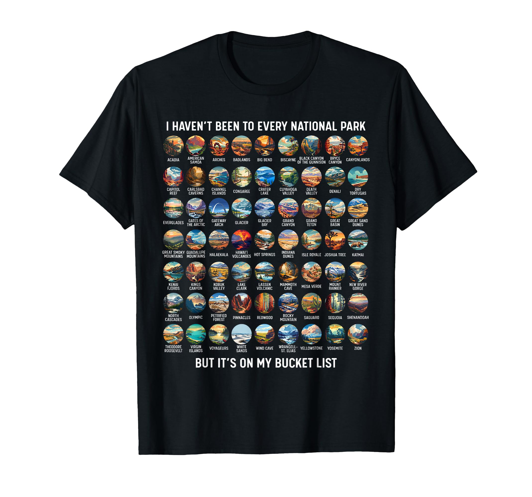 All Us National Park Checklist Bucket T-Shirt - Custom Art Print Men Women - T-Shirt, Sweatshirt, Hoodie