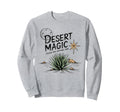 Desert Magic Joshua Tree National Sweatshirt - Streetwear Style for Adults - T-Shirt, Sweatshirt, Hoodie