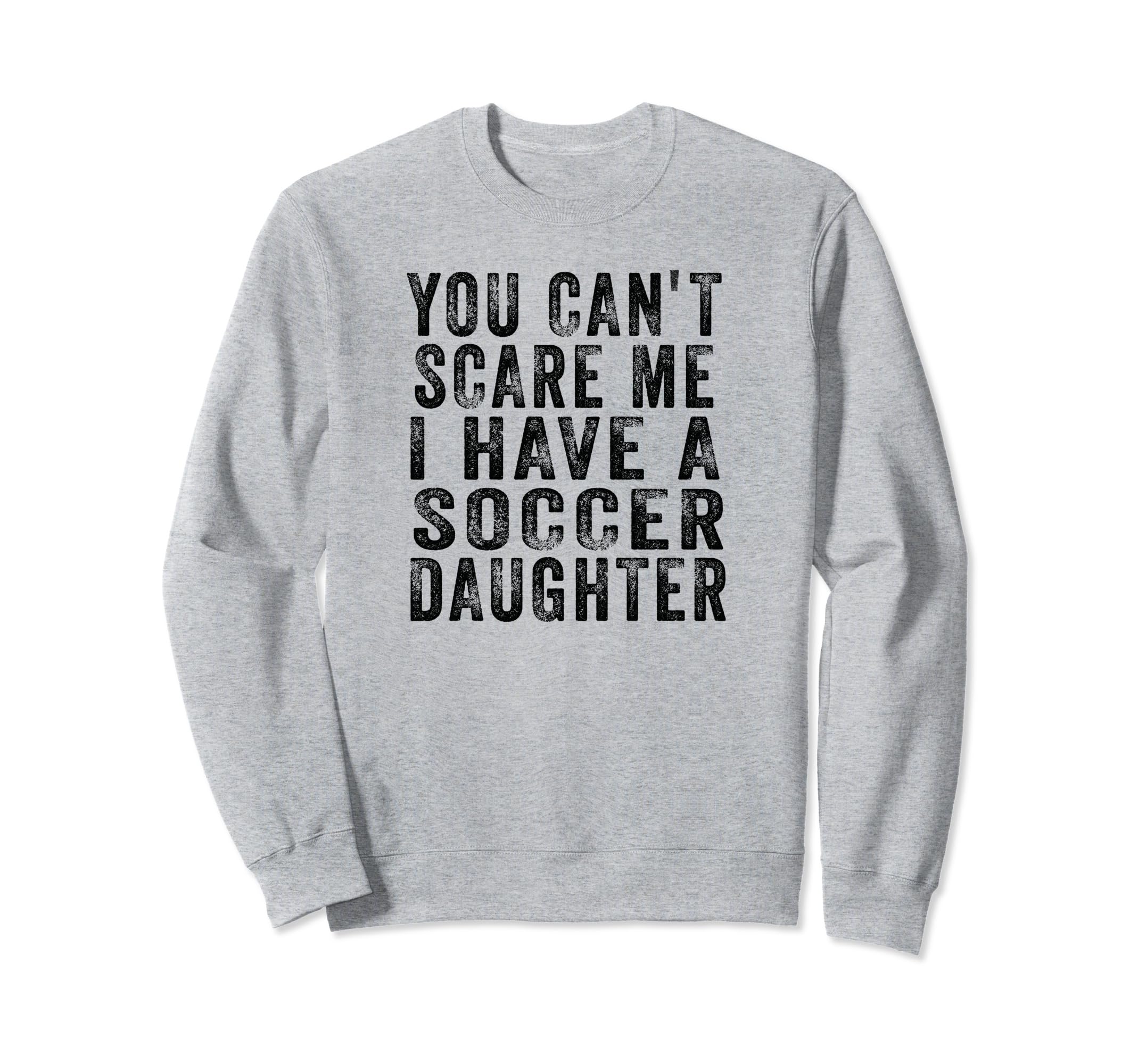 Soccer Mom And Dad You Cant Scare Sweatshirt - Aesthetic Graphic Men Women - T-Shirt, Sweatshirt, Hoodie