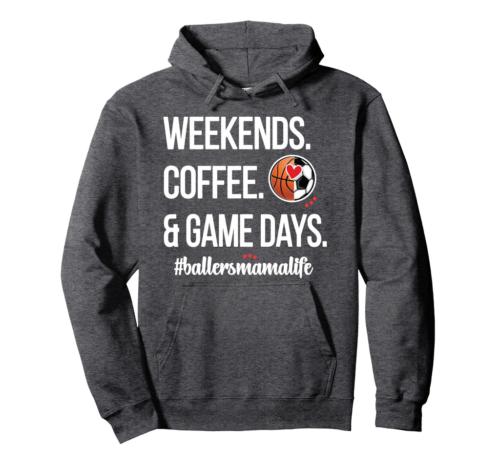 Baller Mama Proud Soccer Basketball Hoodie - Minimalist Print Men Women - T-Shirt, Sweatshirt, Hoodie