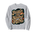 Protect Our National Parks Sweatshirt - Graphic Print for Adults - T-Shirt, Sweatshirt, Hoodie