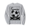 Soccer Mom Sweatshirt - Streetwear Style Unisex - T-Shirt, Sweatshirt, Hoodie
