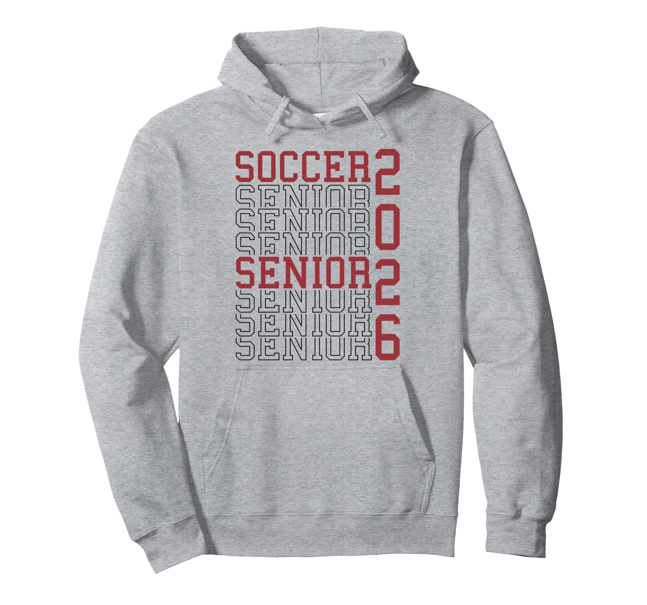 Soccer Senior Night Soccer Senior 2026 Hoodie - Streetwear Style Men Women - T-Shirt, Sweatshirt, Hoodie