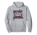 Soccer Goalie Grandma Soccer Goalkeeper Hoodie - Streetwear Style Unisex - T-Shirt, Sweatshirt, Hoodie