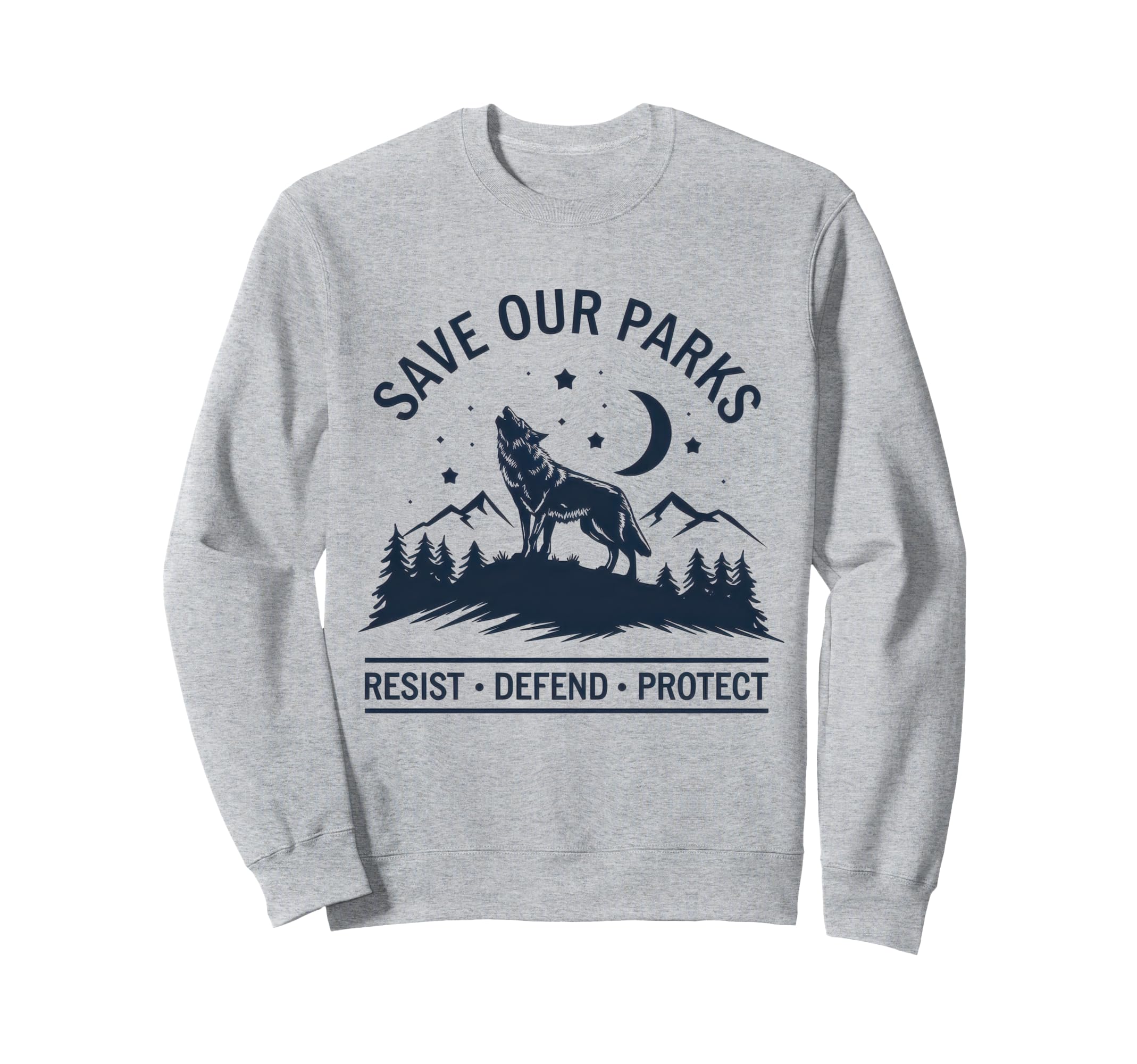 Save Our Parks Protect National Park Sweatshirt - Aesthetic Graphic Unisex - T-Shirt, Sweatshirt, Hoodie