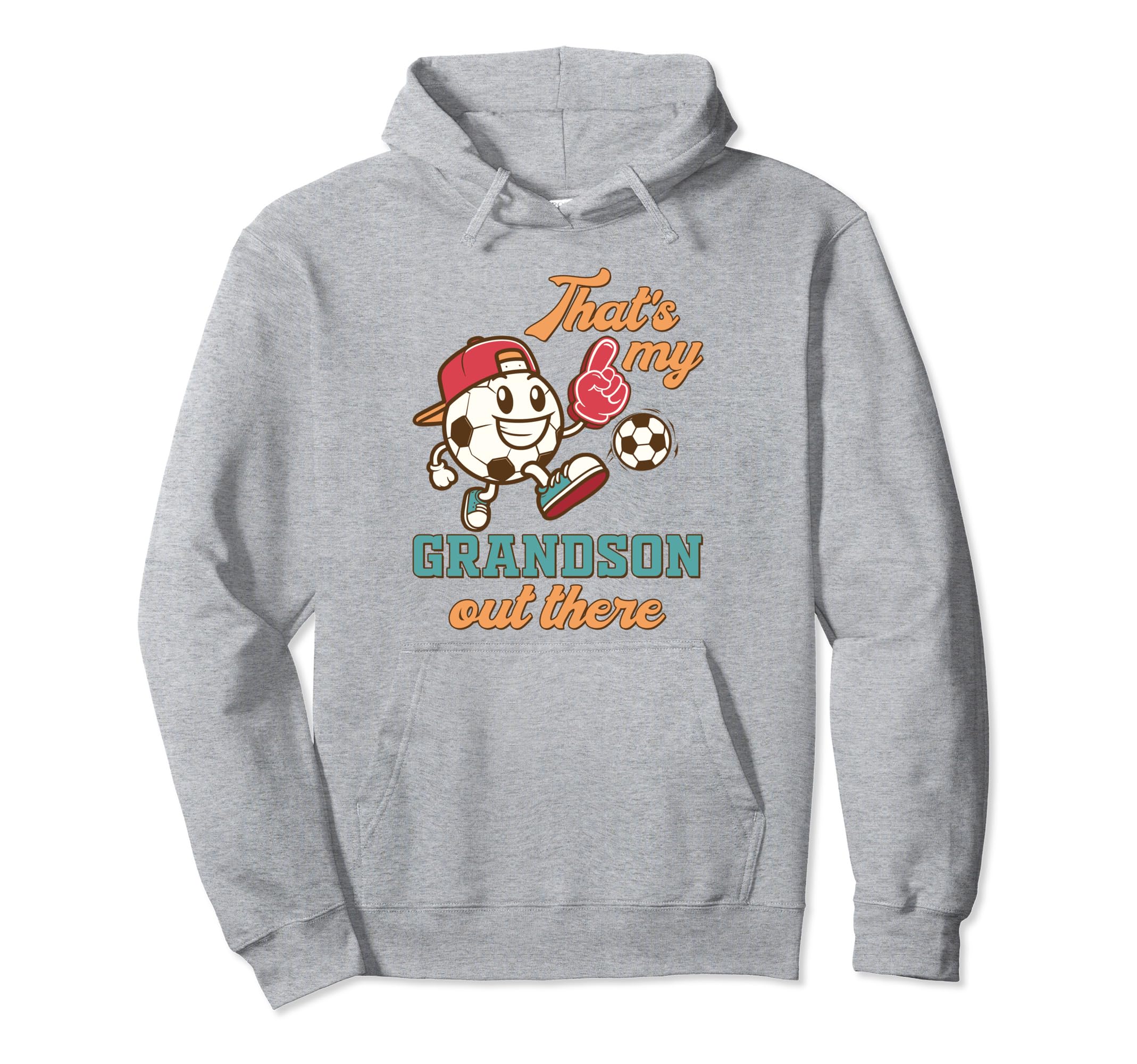 Soccer Grandma Nana Game Day Thats Hoodie - Aesthetic Graphic for Adults - T-Shirt, Sweatshirt, Hoodie