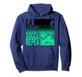 Eat Sleep Soccer Repeat Funny Hoodie - Minimalist Print Men Women - T-Shirt, Sweatshirt, Hoodie