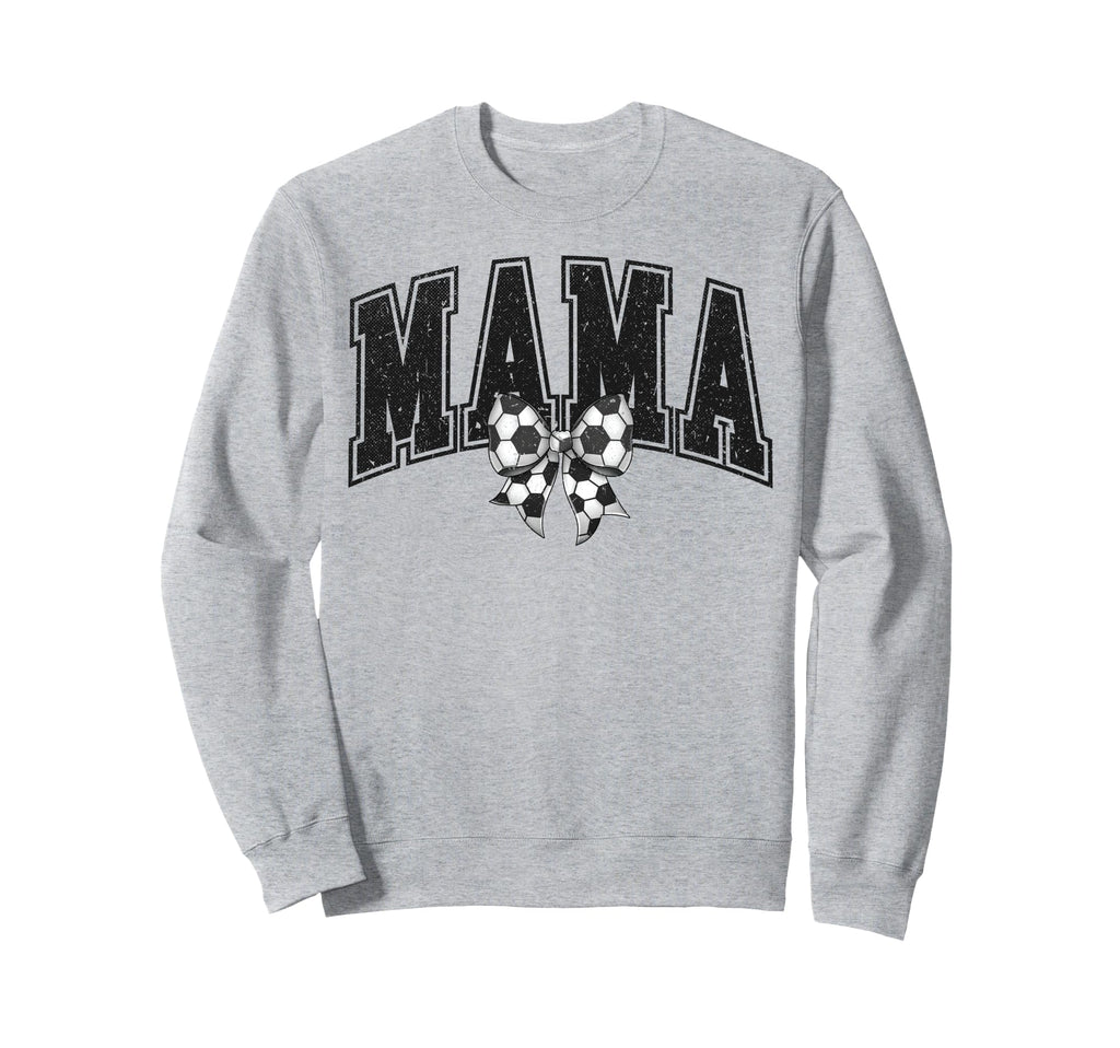 Soccer Mama Sweatshirt - Casual Everyday Wear Men Women - T-Shirt, Sweatshirt, Hoodie