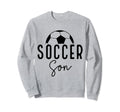 Soccer Son Player Coach Fan Game Day Sweatshirt - Novelty Apparel Unisex - T-Shirt, Sweatshirt, Hoodie