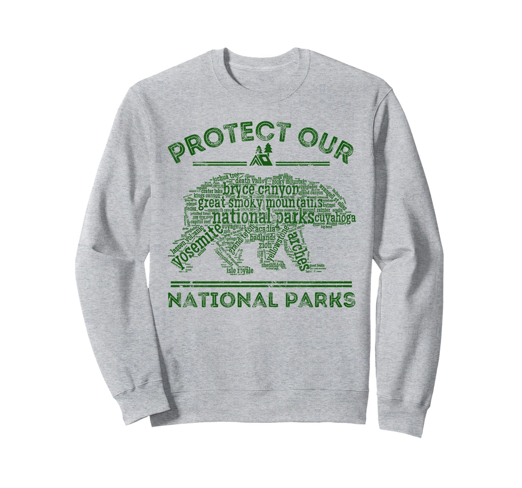 Protect Our Parks National Park Sweatshirt - Unique Graphic for Adults - T-Shirt, Sweatshirt, Hoodie