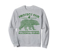Protect Our Parks National Park Sweatshirt - Unique Graphic for Adults - T-Shirt, Sweatshirt, Hoodie