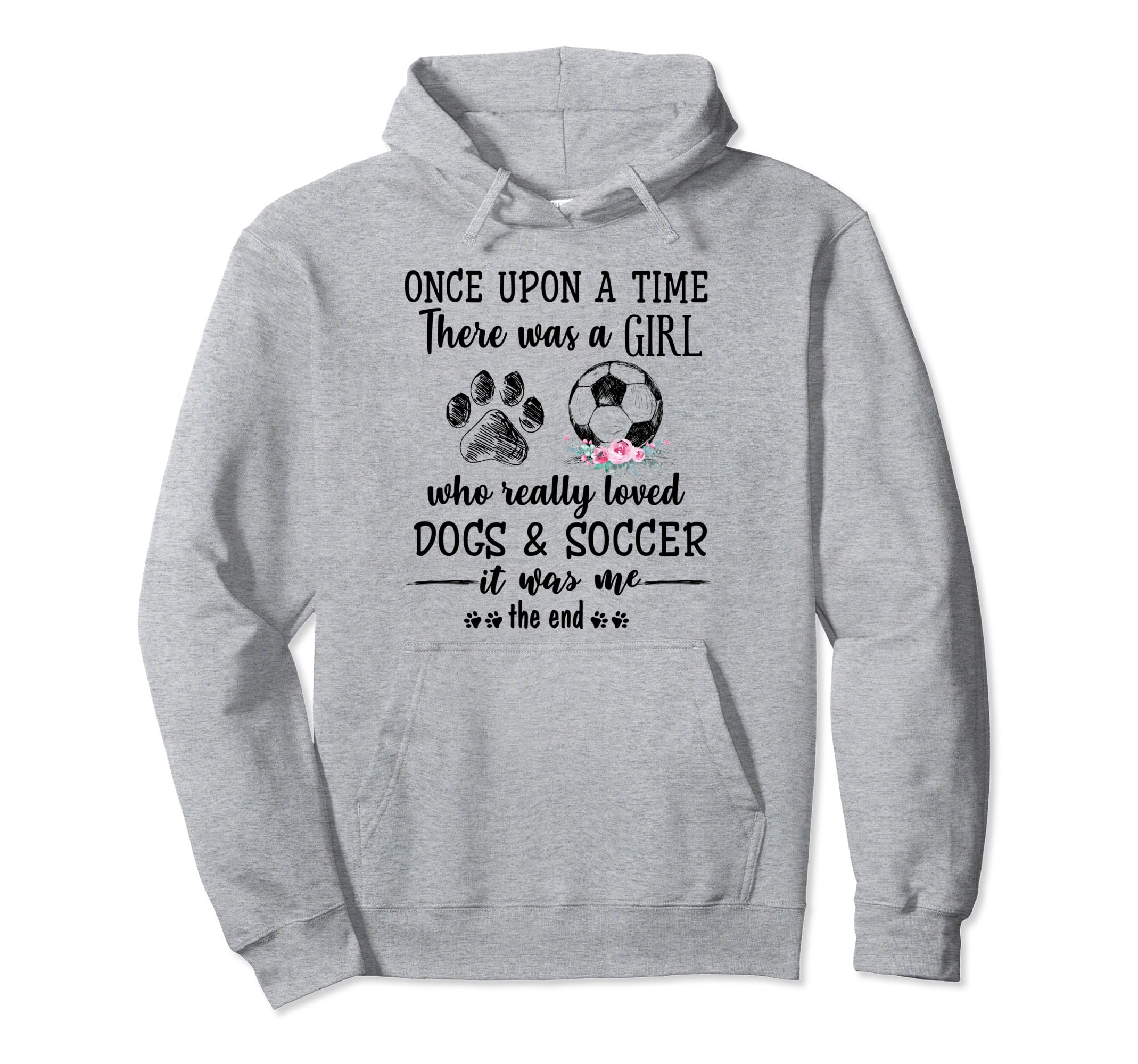 Once Upon Time There Was Loved Dogs And Hoodie - Custom Art Print Unisex - T-Shirt, Sweatshirt, Hoodie