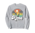 Kona Beach Hawaii Surf Hawaiian Sweatshirt - Fun Novelty Design Unisex - T-Shirt, Sweatshirt, Hoodie