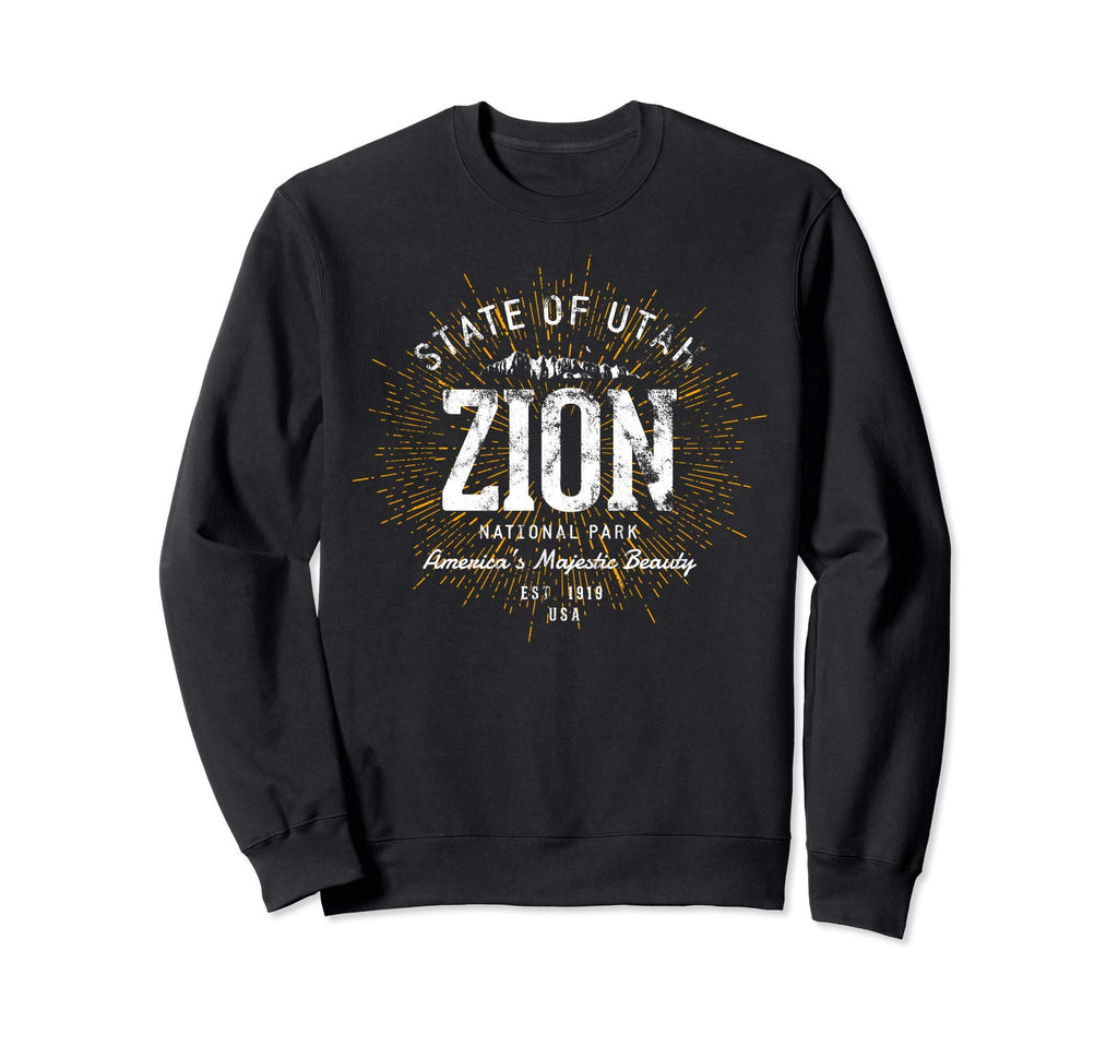 Zion Park Zion National Park Sweatshirt - Streetwear Style Unisex - T-Shirt, Sweatshirt, Hoodie