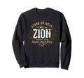 Zion Park Zion National Park Sweatshirt - Streetwear Style Unisex - T-Shirt, Sweatshirt, Hoodie
