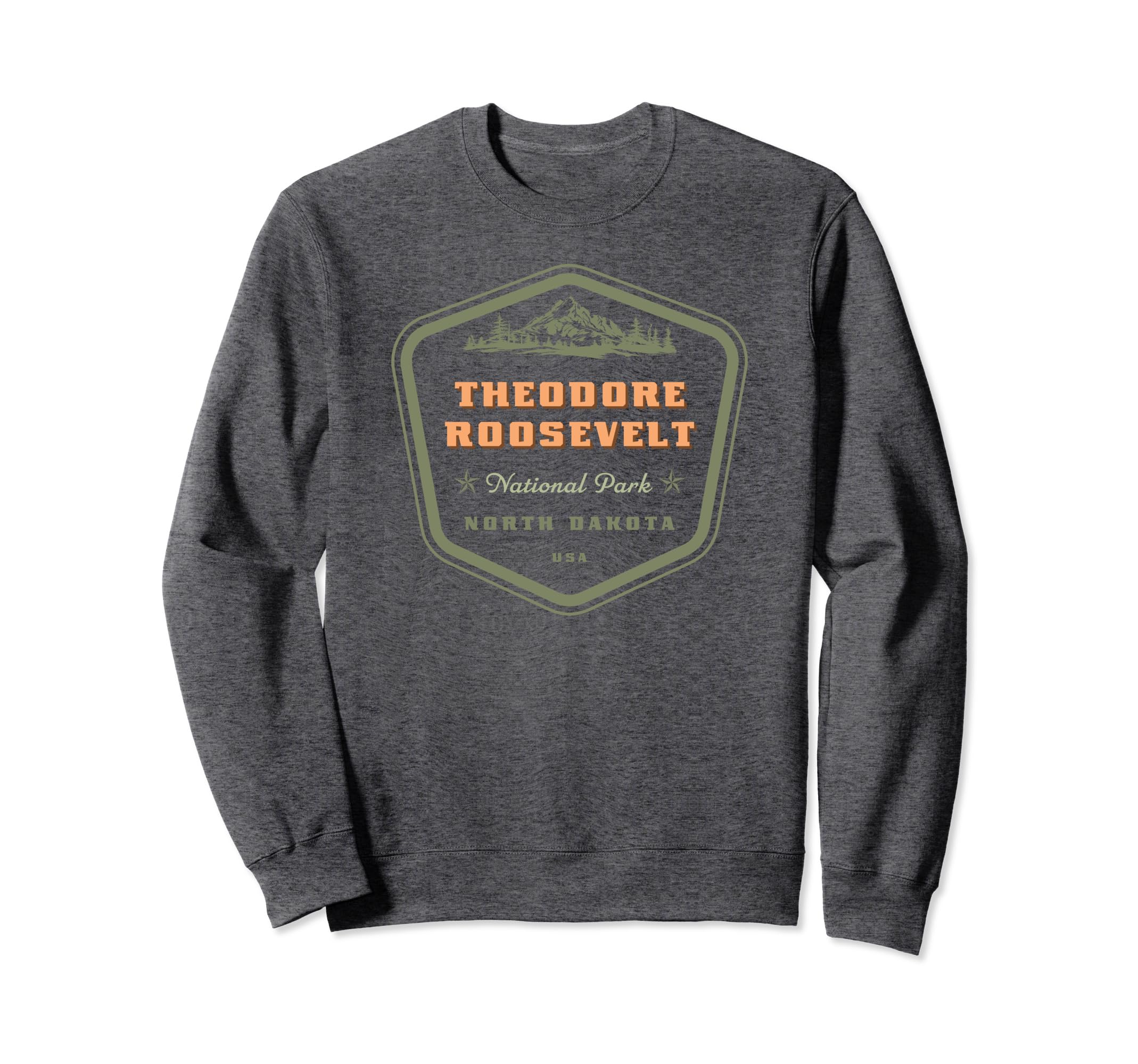 Theodore Roosevelt National Park North Sweatshirt - Novelty Apparel Unisex - T-Shirt, Sweatshirt, Hoodie