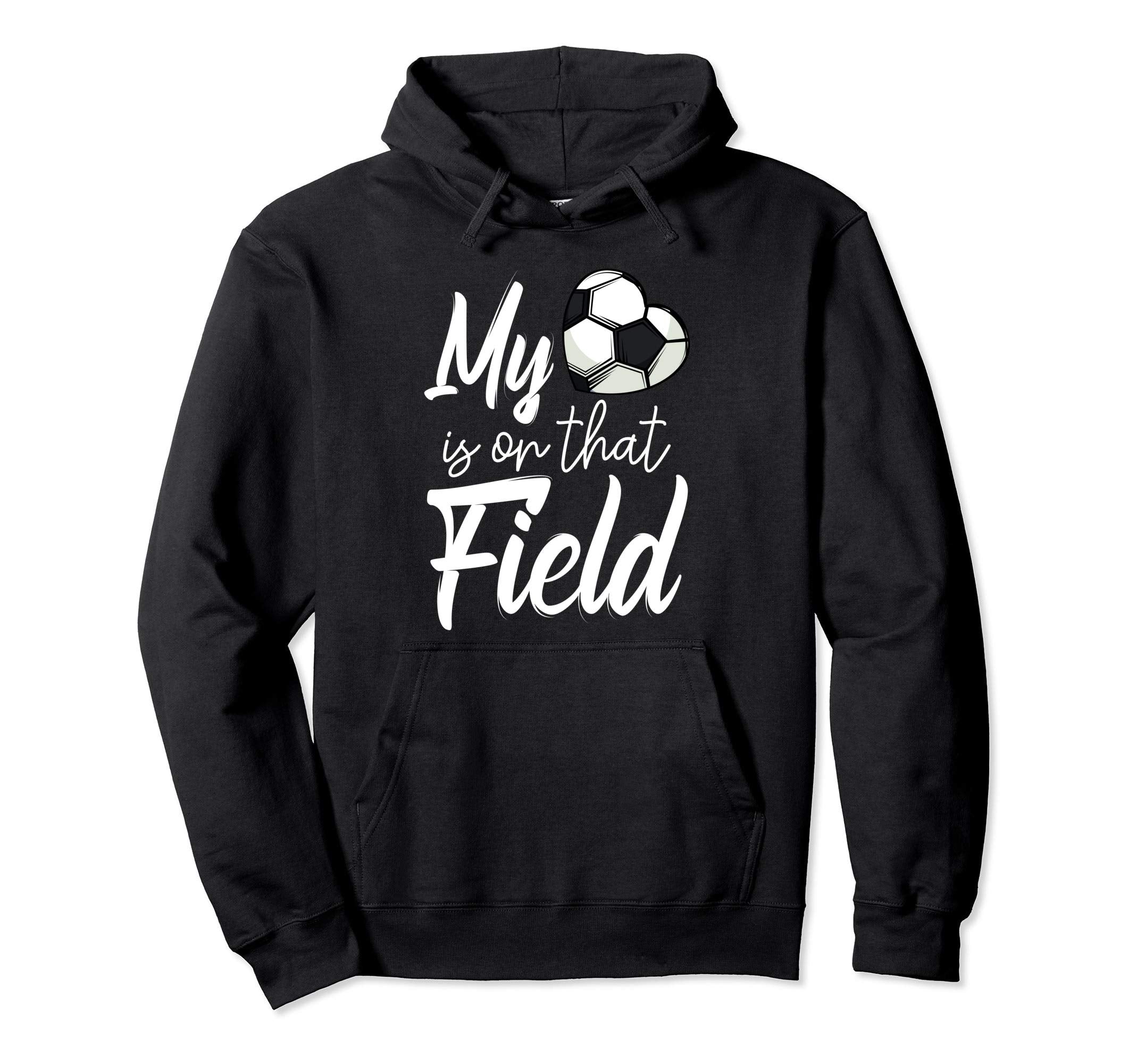 My Heart Is That Soccer Field Funny Hoodie - Aesthetic Graphic Unisex - T-Shirt, Sweatshirt, Hoodie