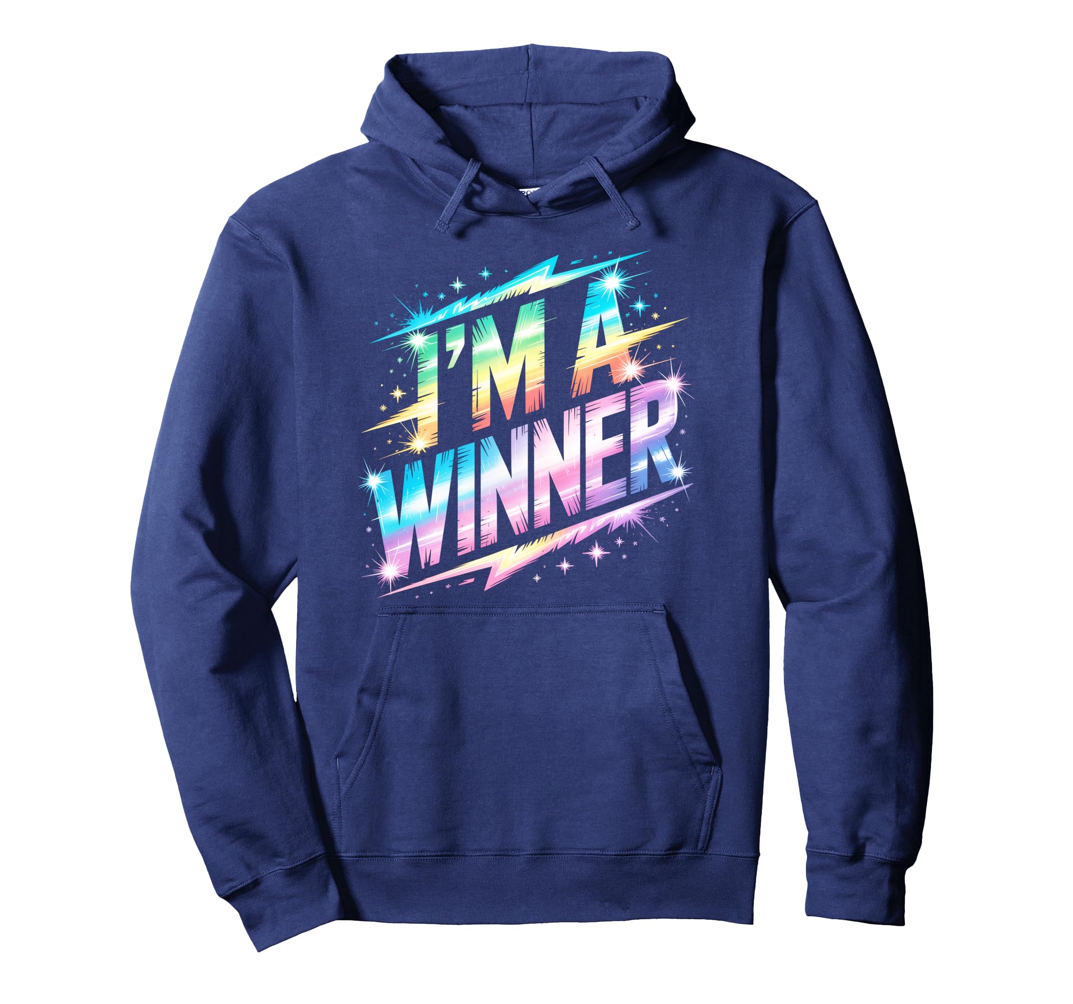 Im Winner Motivational Field Day Hoodie - Fun Novelty Design Men Women - T-Shirt, Sweatshirt, Hoodie