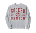 Soccer Senior Night Soccer Sweatshirt - Fun Novelty Design for Adults - T-Shirt, Sweatshirt, Hoodie