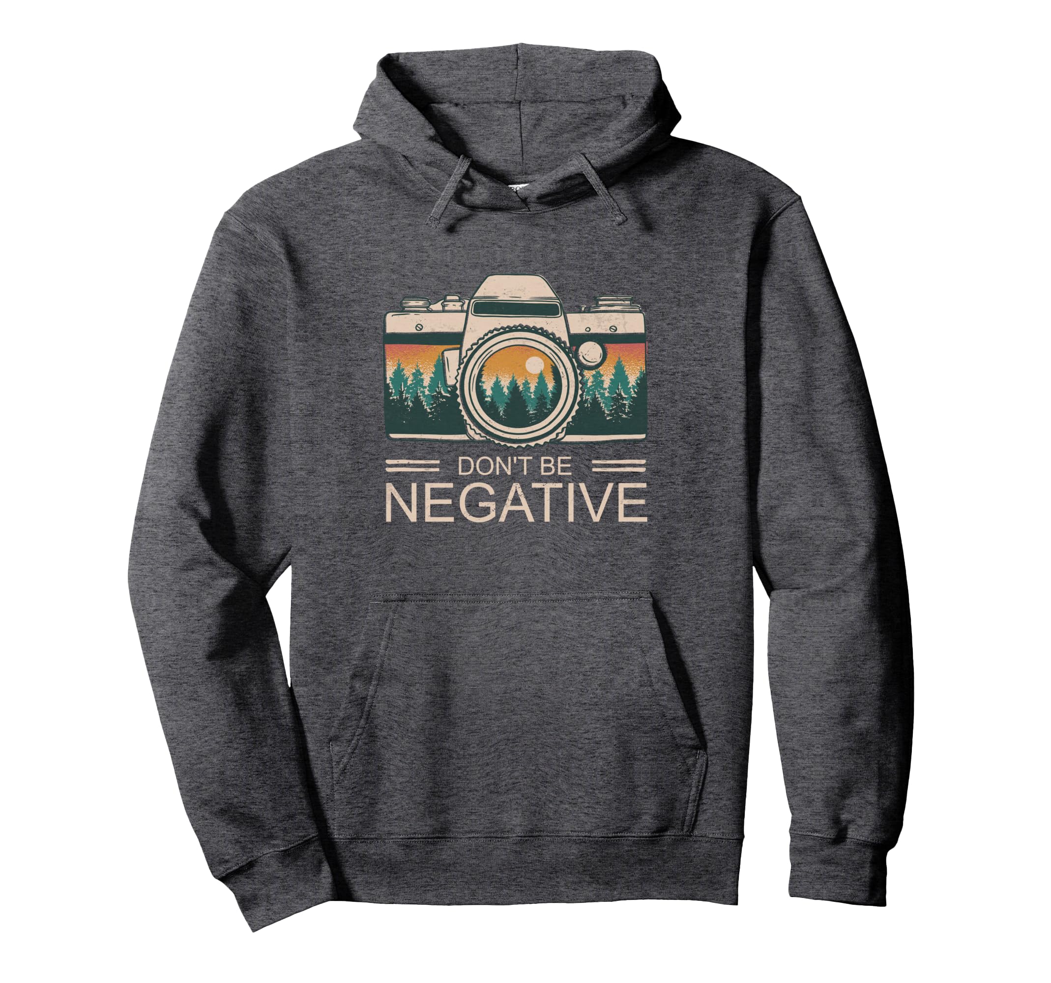 Photographer Photography Dont Be Hoodie - Custom Art Print Men Women - T-Shirt, Sweatshirt, Hoodie
