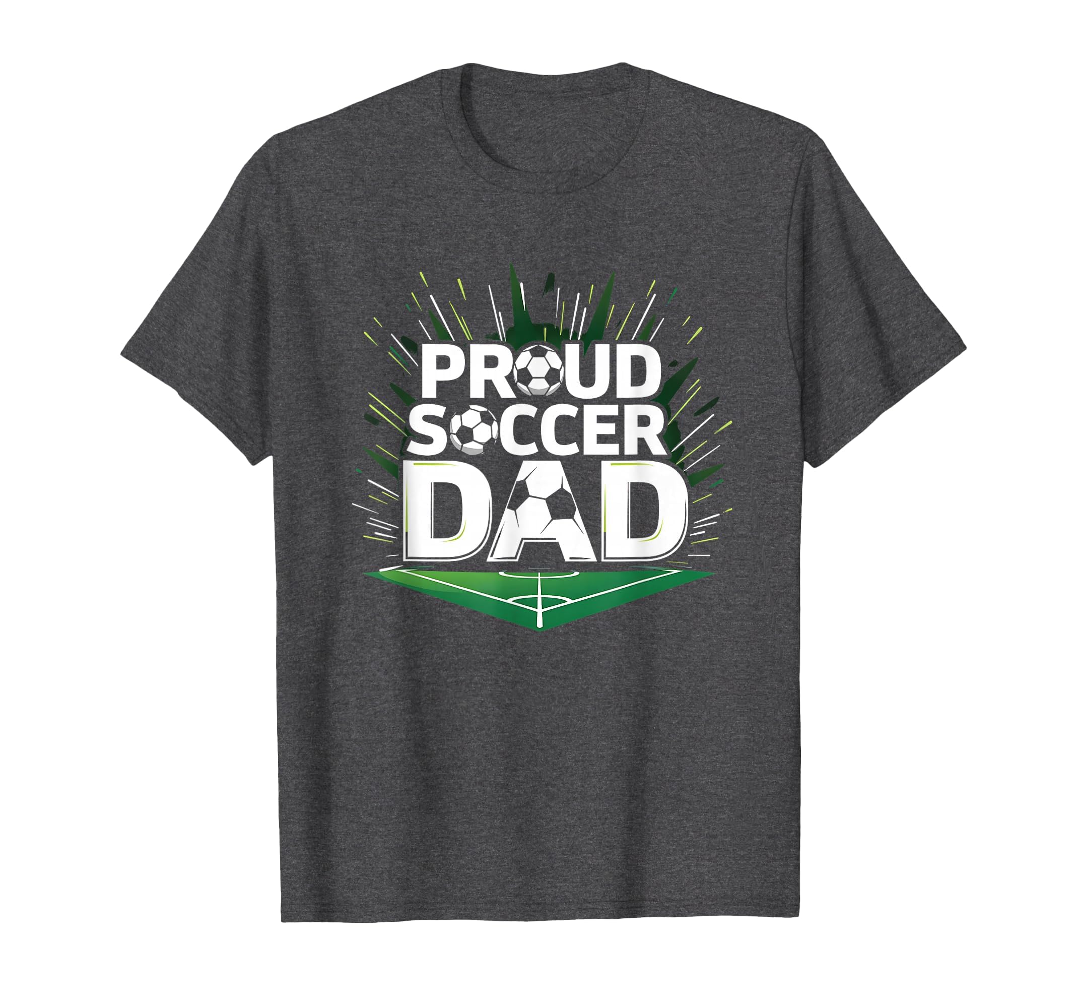 Proud Soccer Dad Cheering Sideline Champion T-Shirt - Graphic Print Unisex - T-Shirt, Sweatshirt, Hoodie