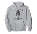 Sequoia National Park Tree Hiking Nature Hoodie - Trendy Graphic Unisex - T-Shirt, Sweatshirt, Hoodie