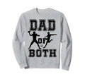 Dad Both Funny Football Soccer Dad Sweatshirt - Novelty Apparel for Adults - T-Shirt, Sweatshirt, Hoodie