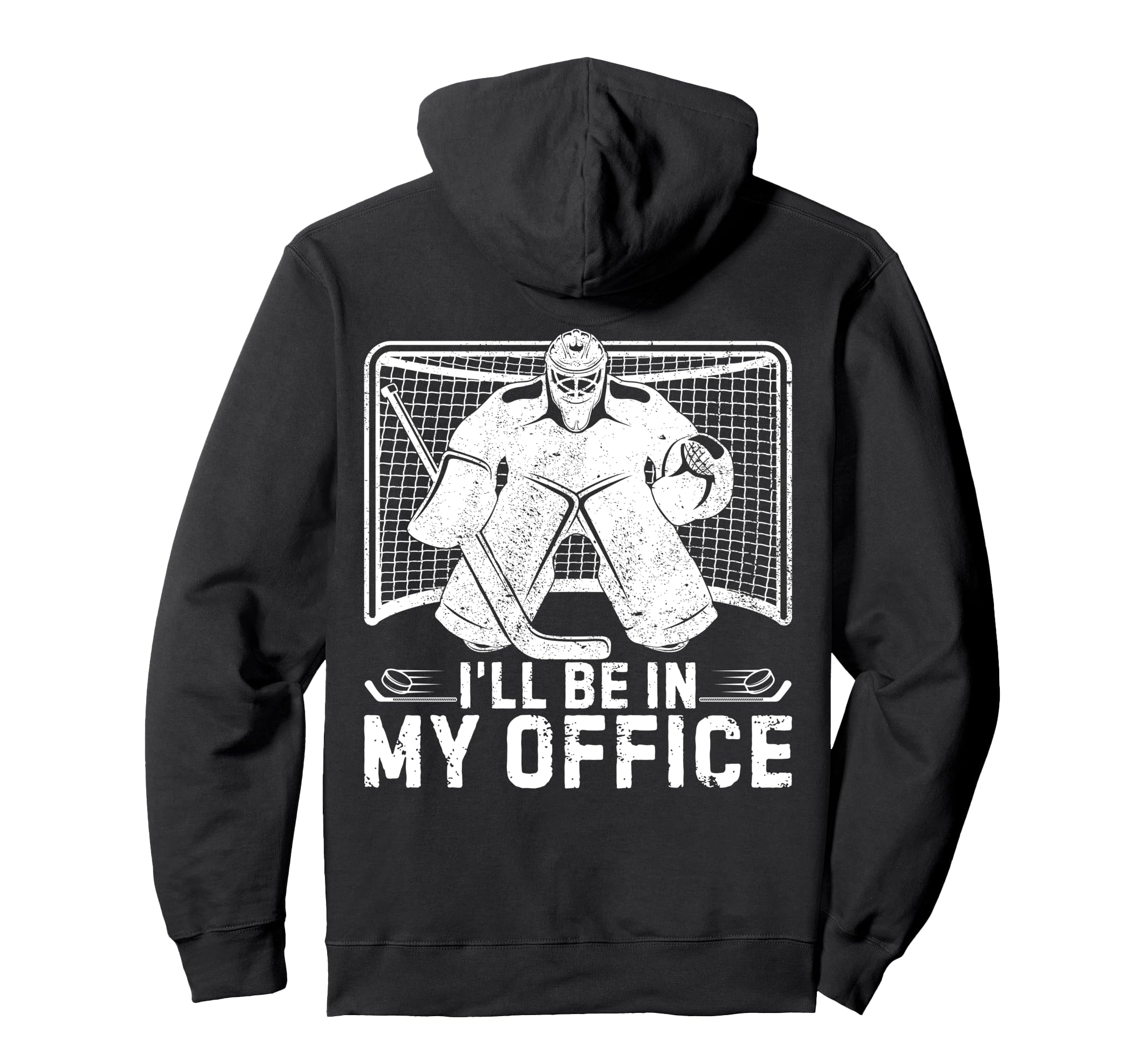 Ill Be My Office Funny Ice Hockey Hoodie - Streetwear Style Men Women - T-Shirt, Sweatshirt, Hoodie