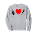 Peace Love Hip Hop Old School Rap Sweatshirt - Aesthetic Graphic Unisex - T-Shirt, Sweatshirt, Hoodie
