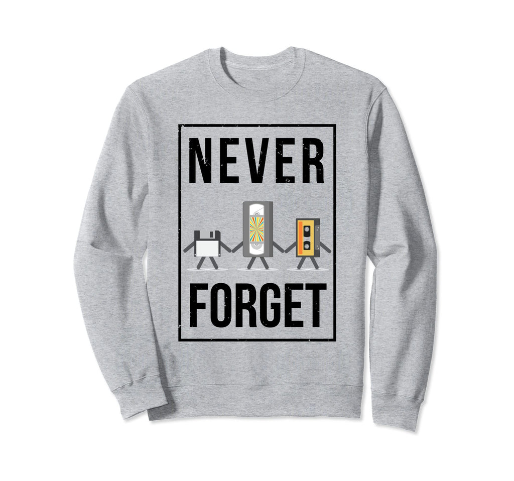 Never Forget Cassette Tape Sweatshirt - Custom Art Print Unisex - T-Shirt, Sweatshirt, Hoodie
