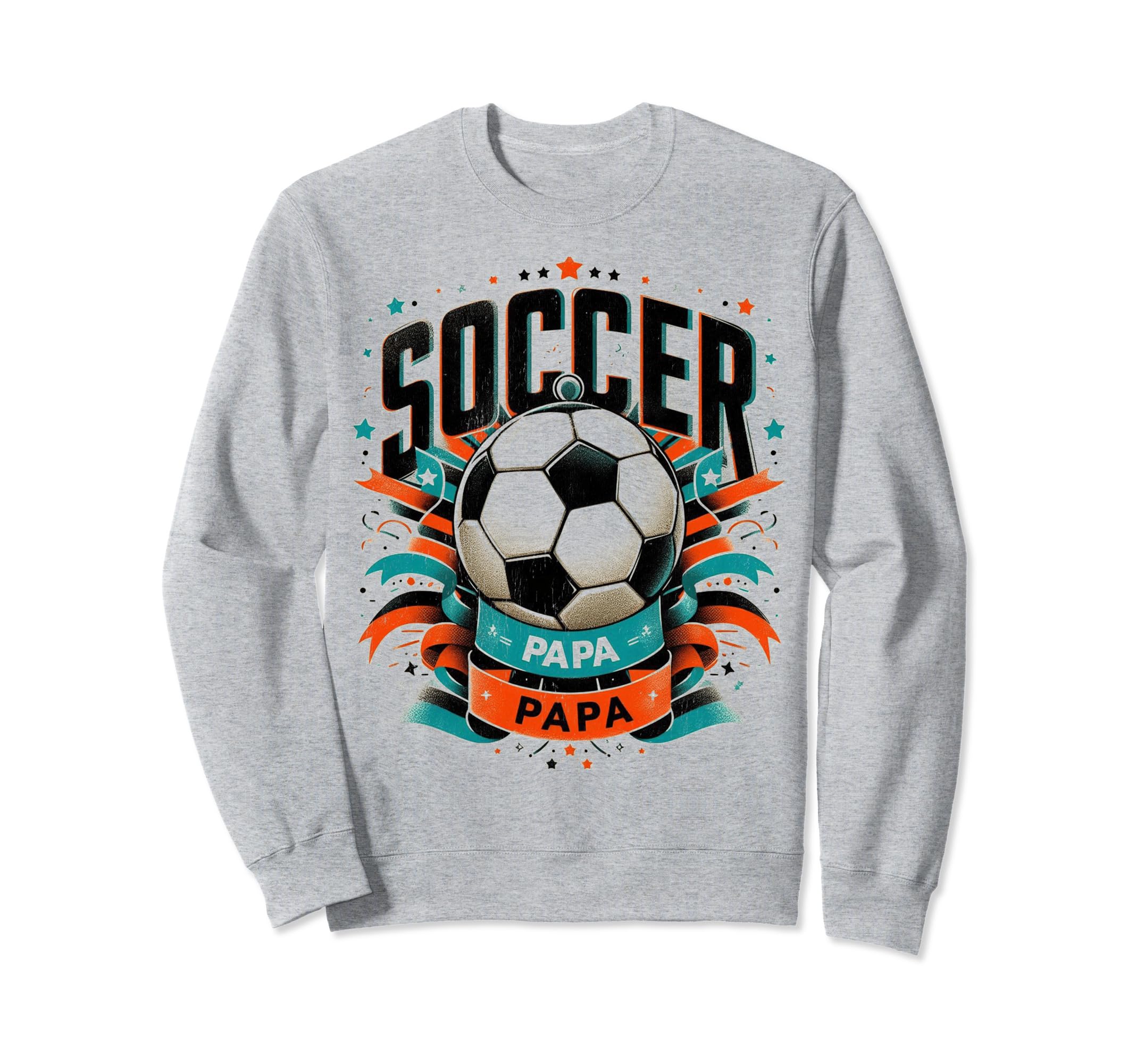 Soccer Papa Family Matching Dad Sweatshirt - Novelty Apparel Men Women - T-Shirt, Sweatshirt, Hoodie