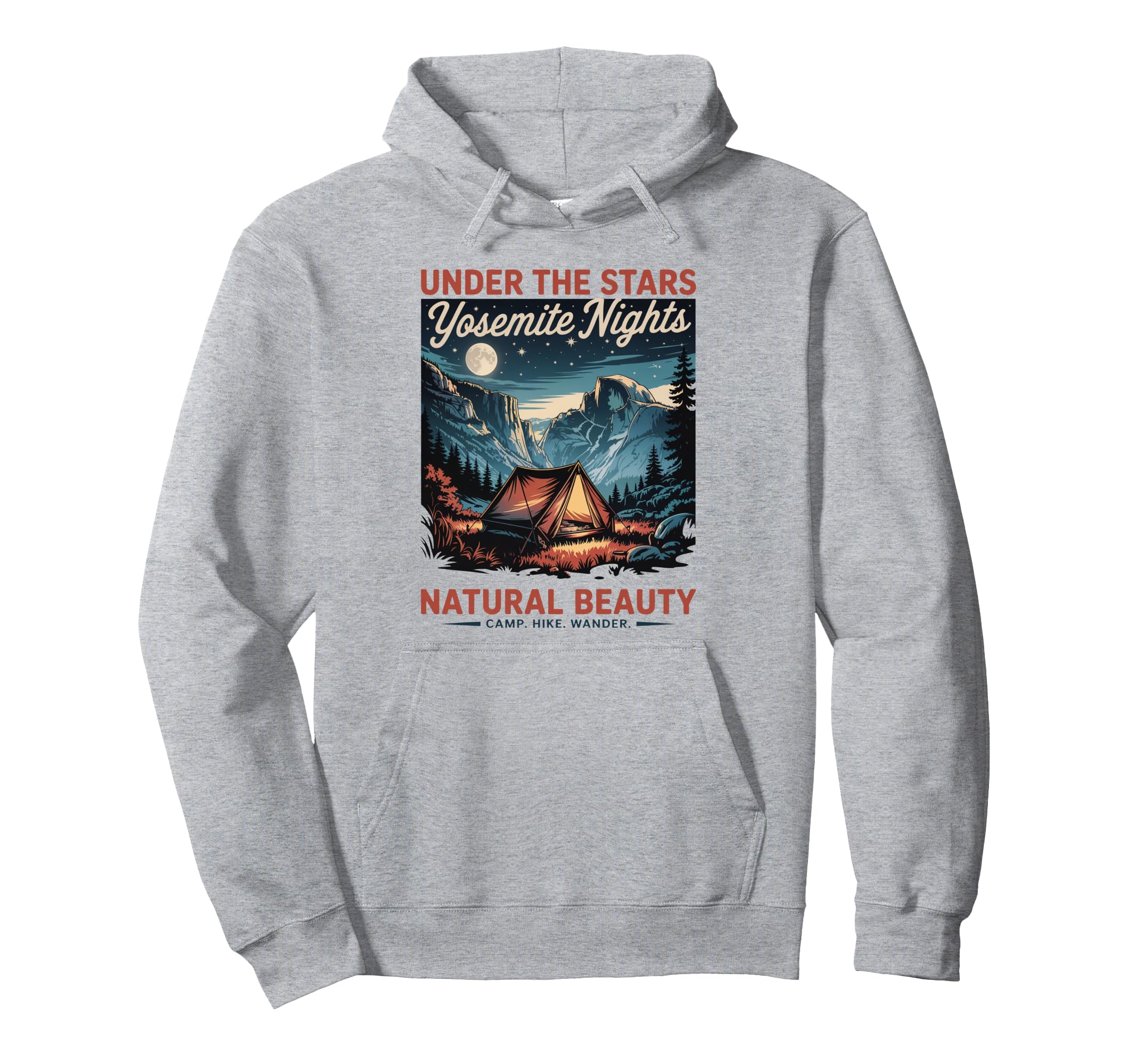 National Park Camping Yosemite Hoodie - Casual Everyday Wear for Adults - T-Shirt, Sweatshirt, Hoodie